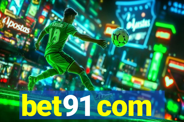 bet91 com